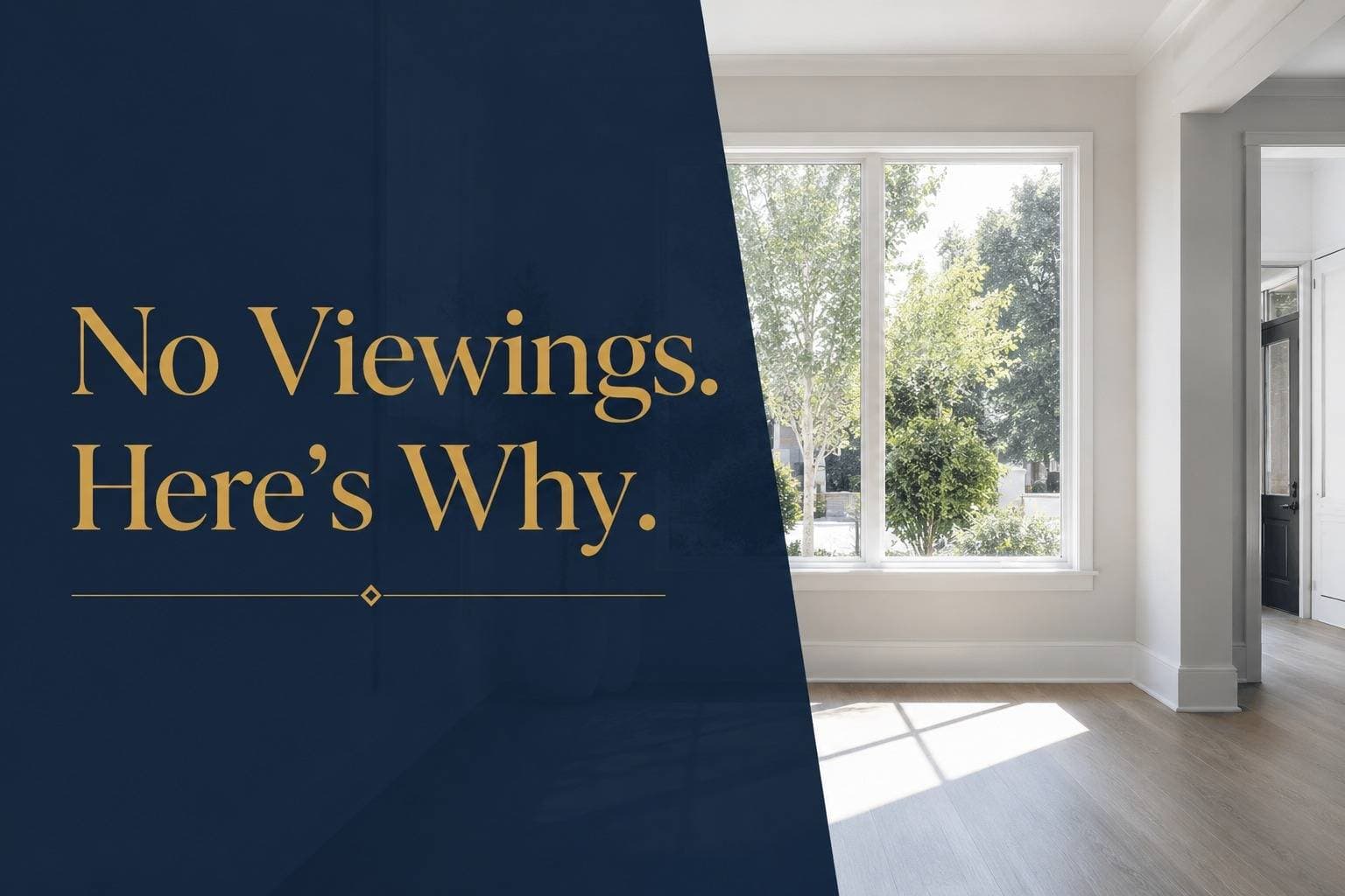 Why Am I Not Getting Any Viewings on My House?